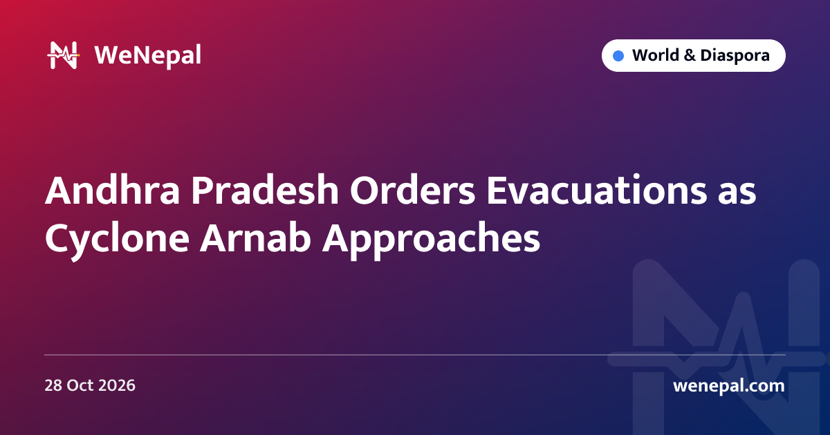 Andhra Pradesh Orders Evacuations as Cyclone Arnab Approaches