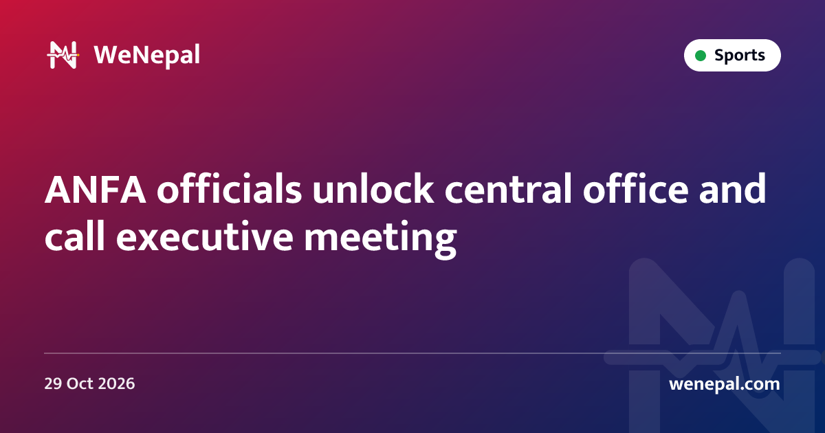 ANFA officials unlock central office and call executive meeting