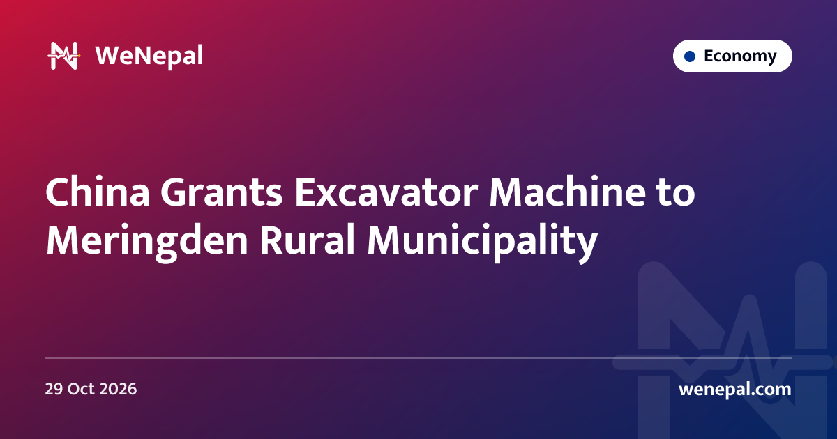 China Grants Excavator Machine to Meringden Rural Municipality