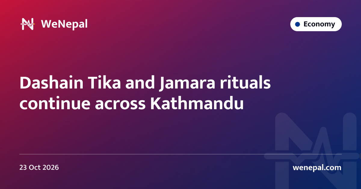Dashain Tika and Jamara rituals continue across Kathmandu
