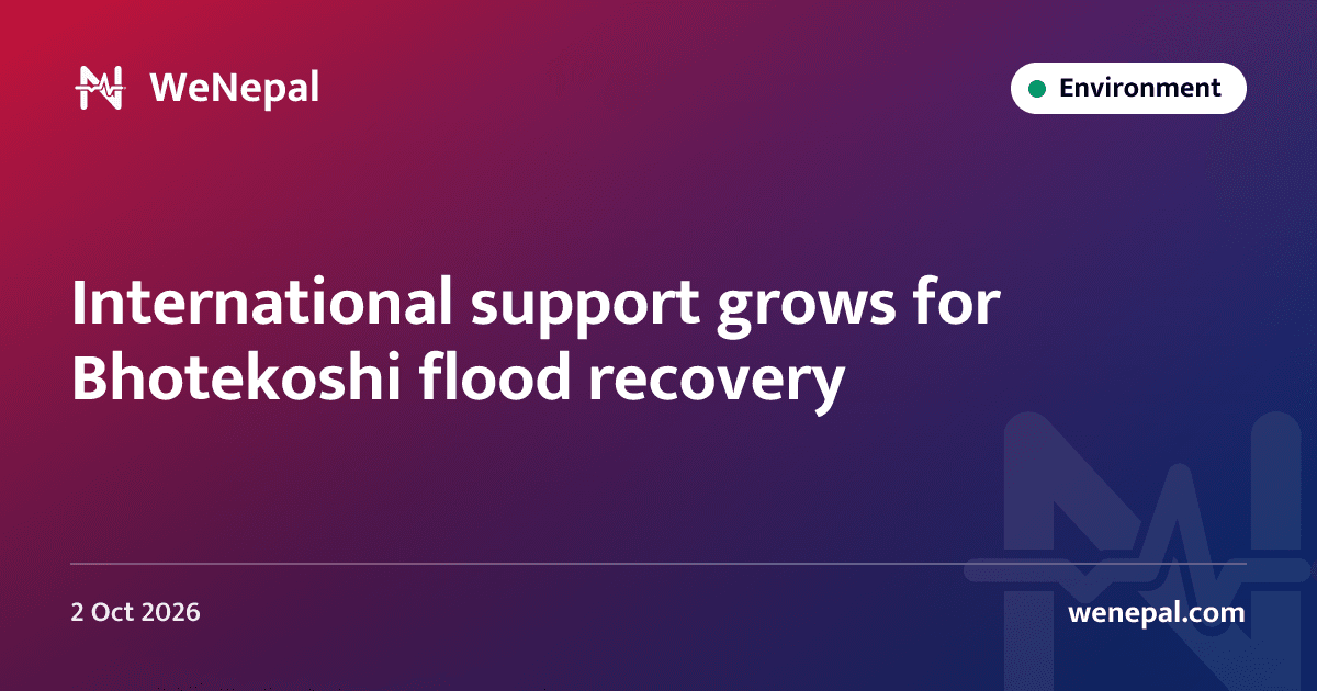 International support grows for Bhotekoshi flood recovery