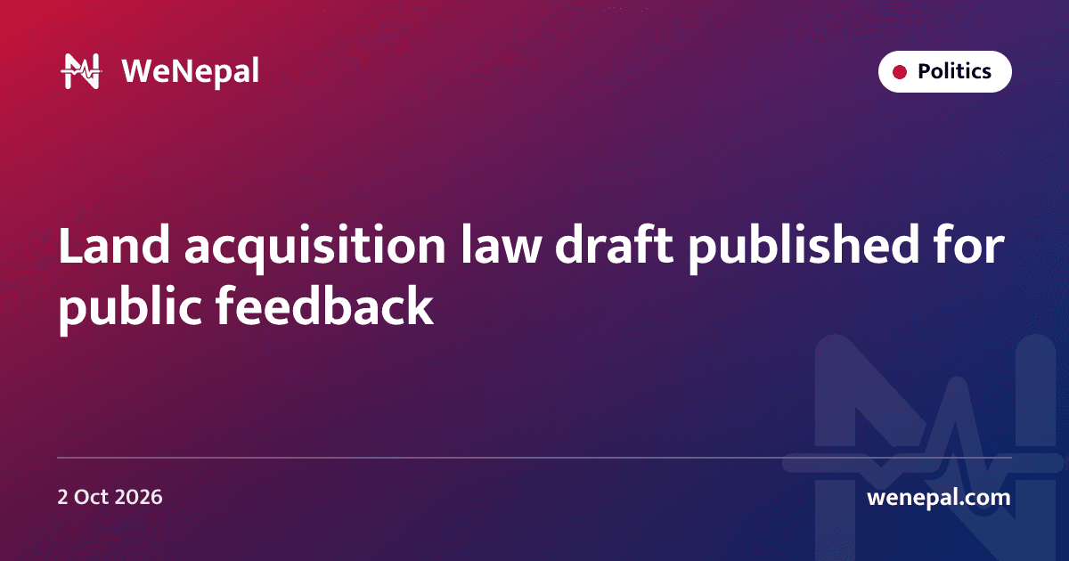 Land acquisition law draft published for public feedback