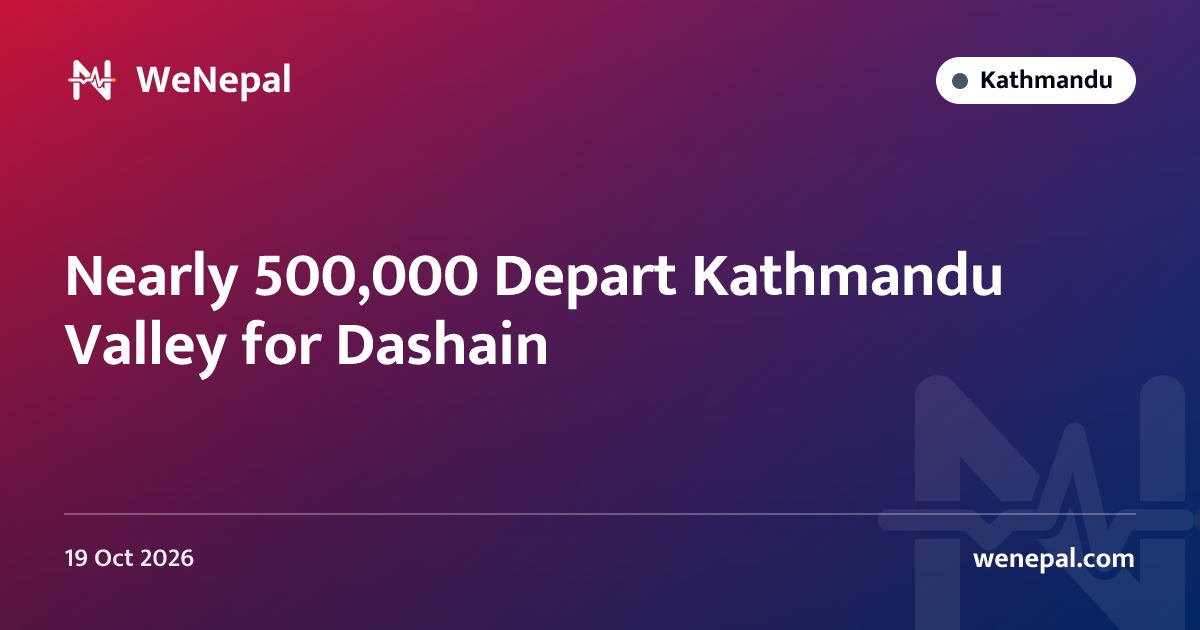 Nearly 500,000 Depart Kathmandu Valley for Dashain
