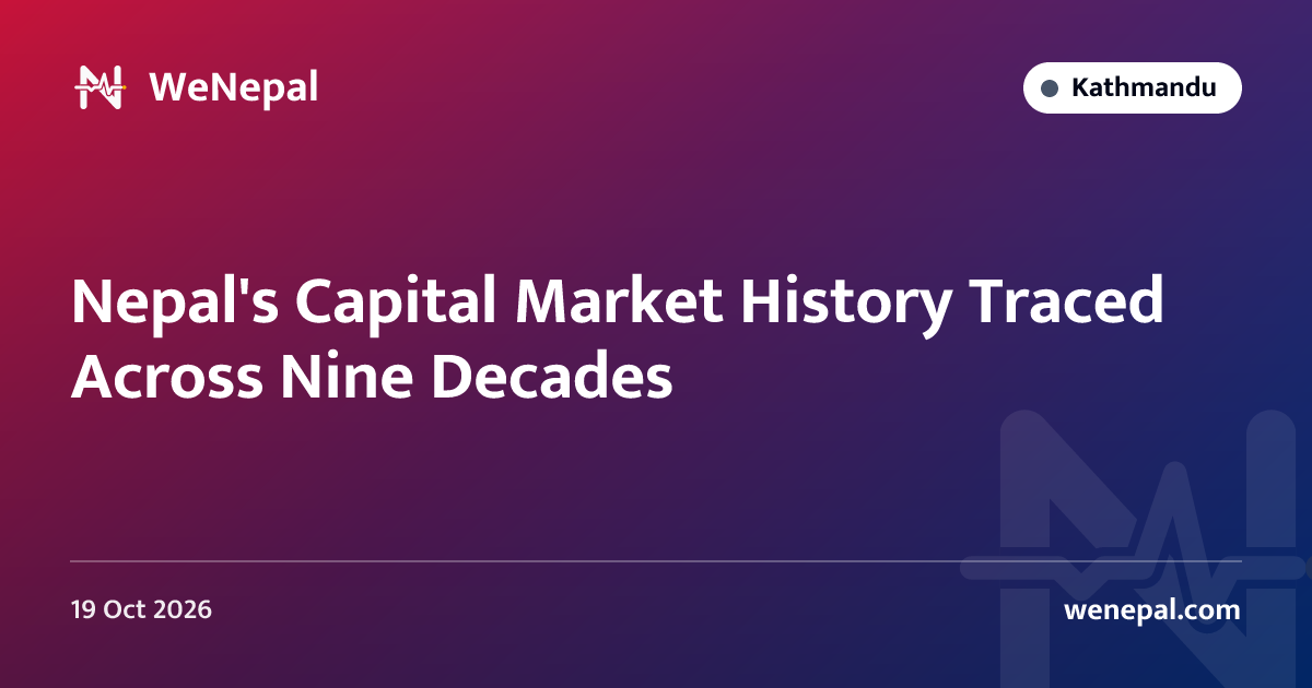 Nepal's Capital Market History Traced Across Nine Decades