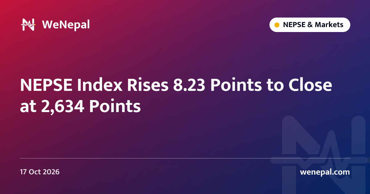 NEPSE Index Rises 8.23 Points to Close at 2,634 Points