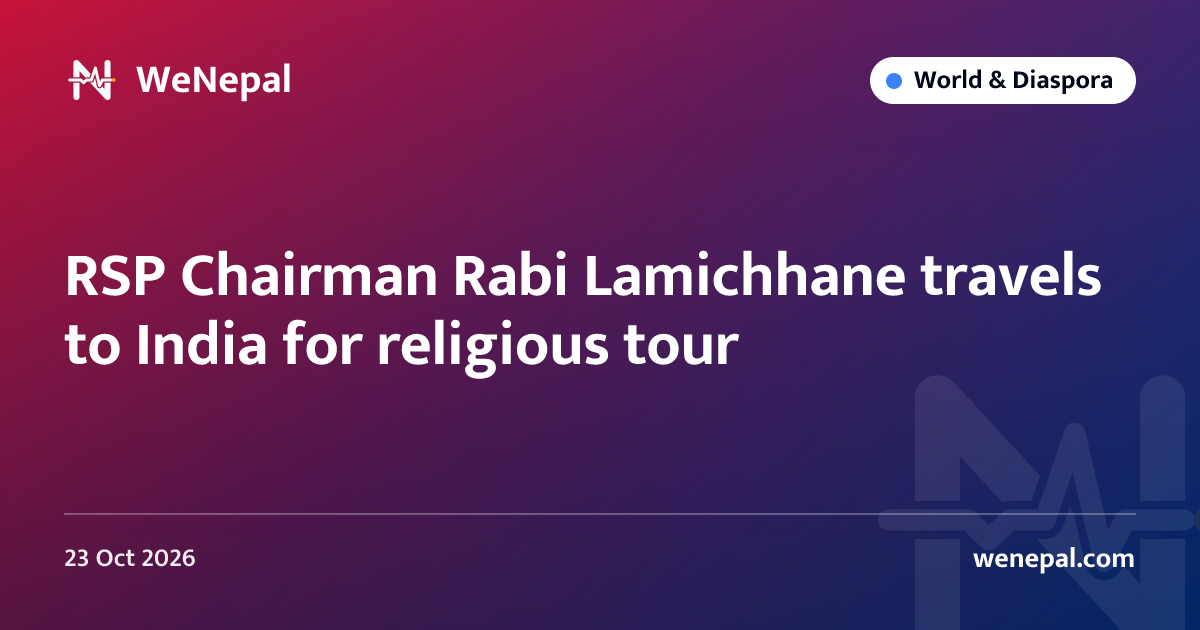 RSP Chairman Rabi Lamichhane travels to India for religious tour