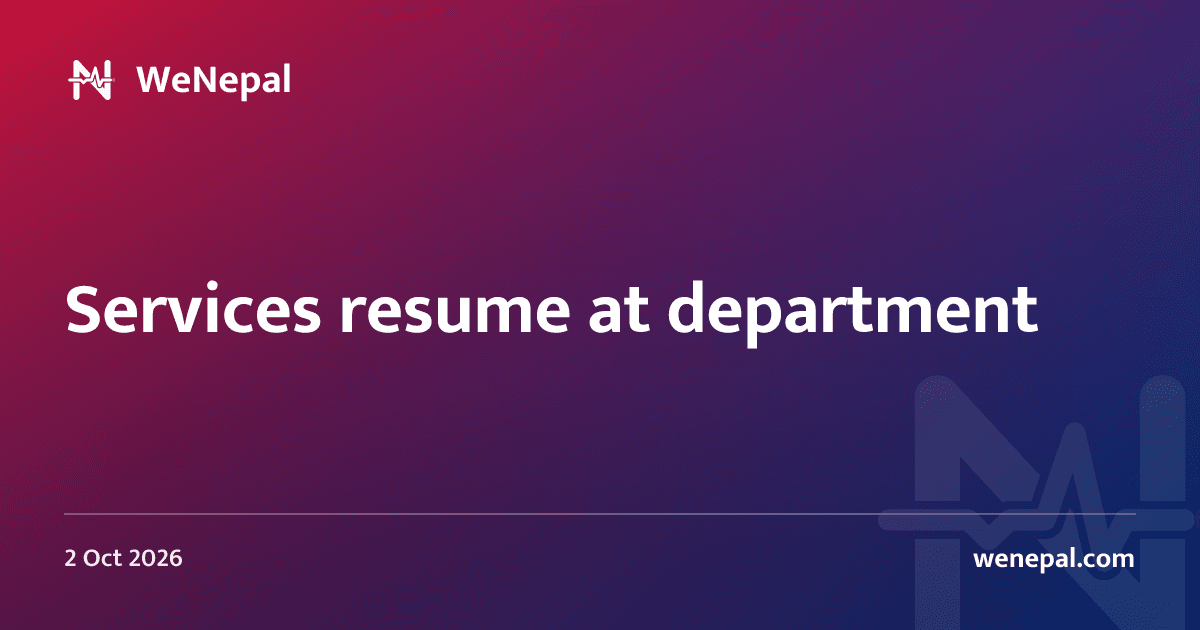 Services resume at department