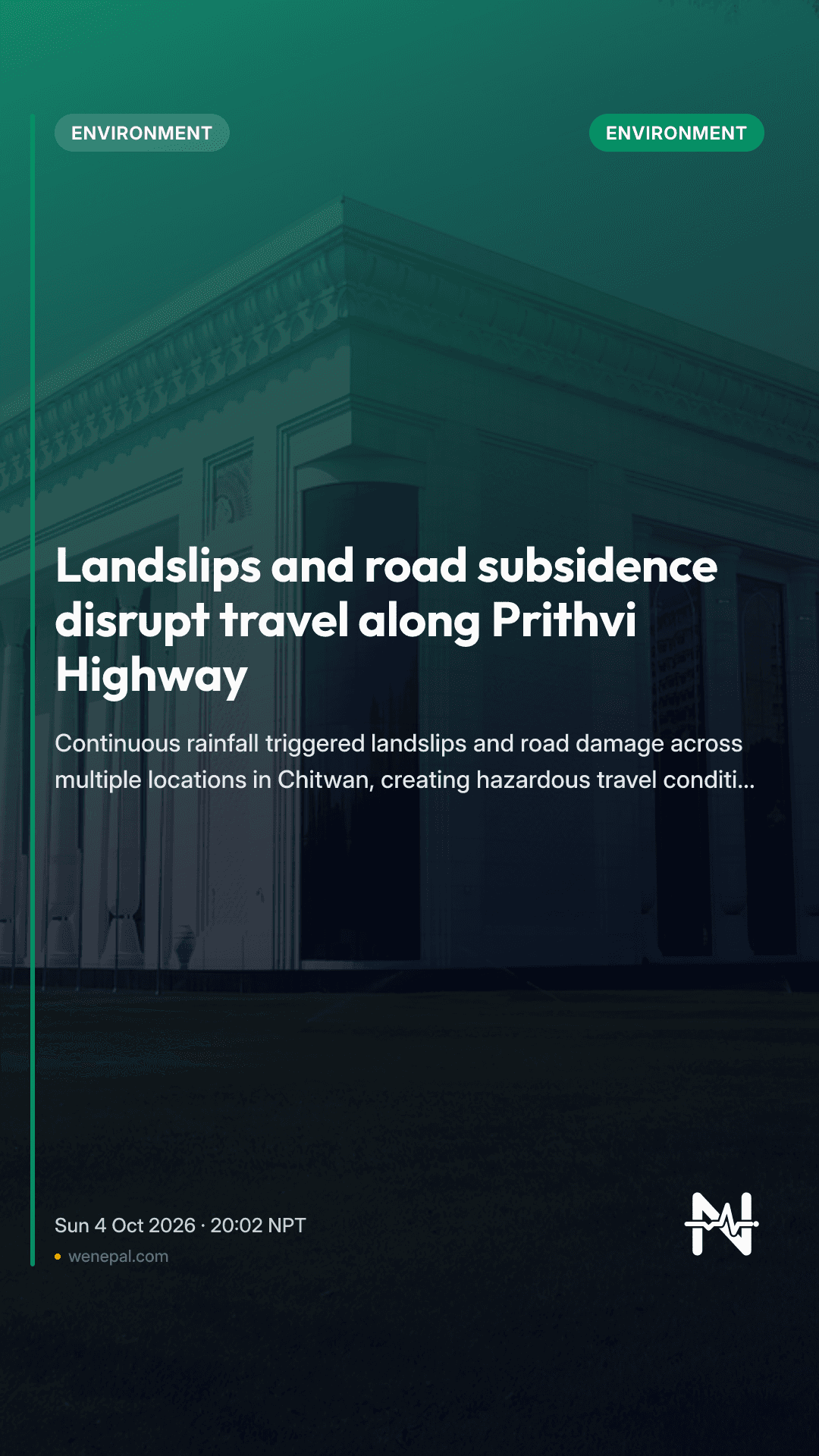 Landslips and road subsidence disrupt travel along Prithvi Highway