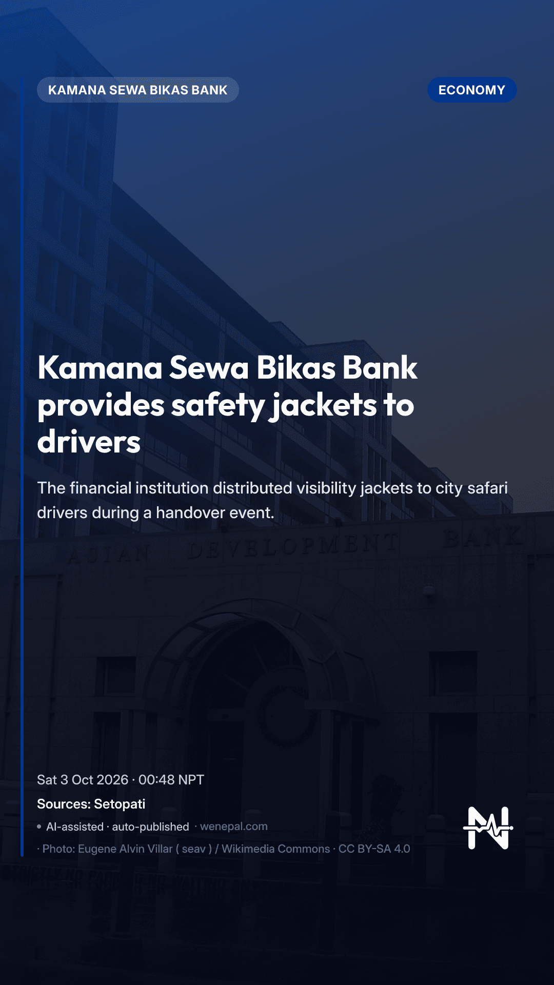 Kamana Sewa Bikas Bank provides safety jackets to drivers