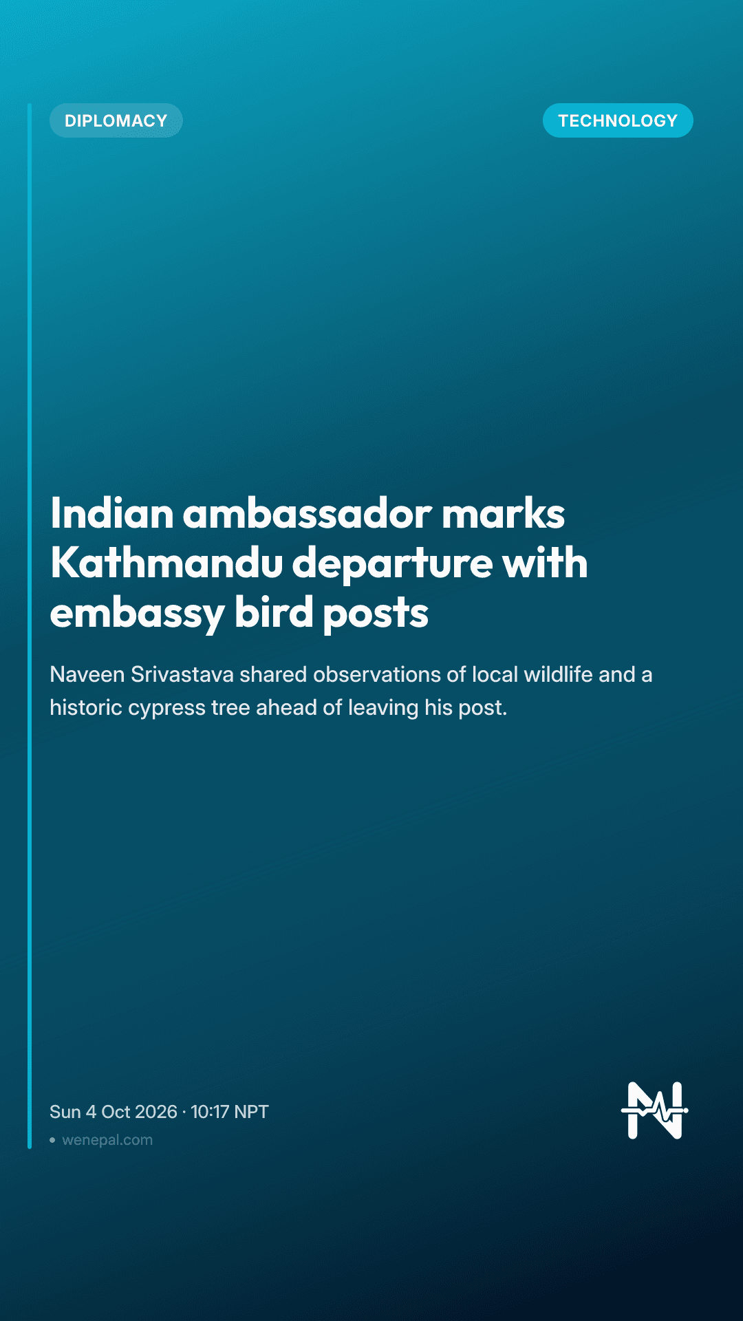 Indian ambassador marks Kathmandu departure with embassy bird posts