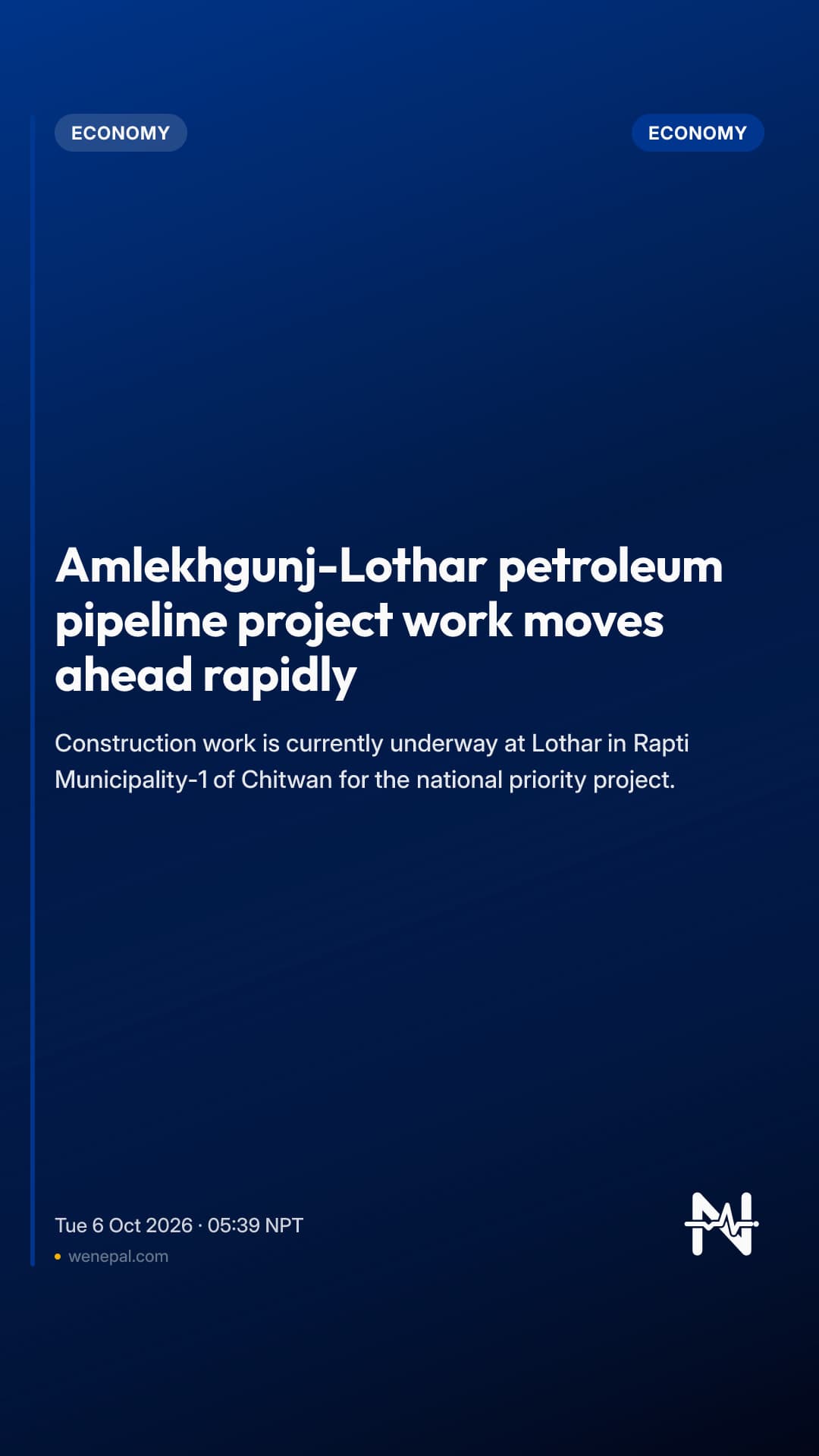 Amlekhgunj-Lothar petroleum pipeline project work moves ahead rapidly