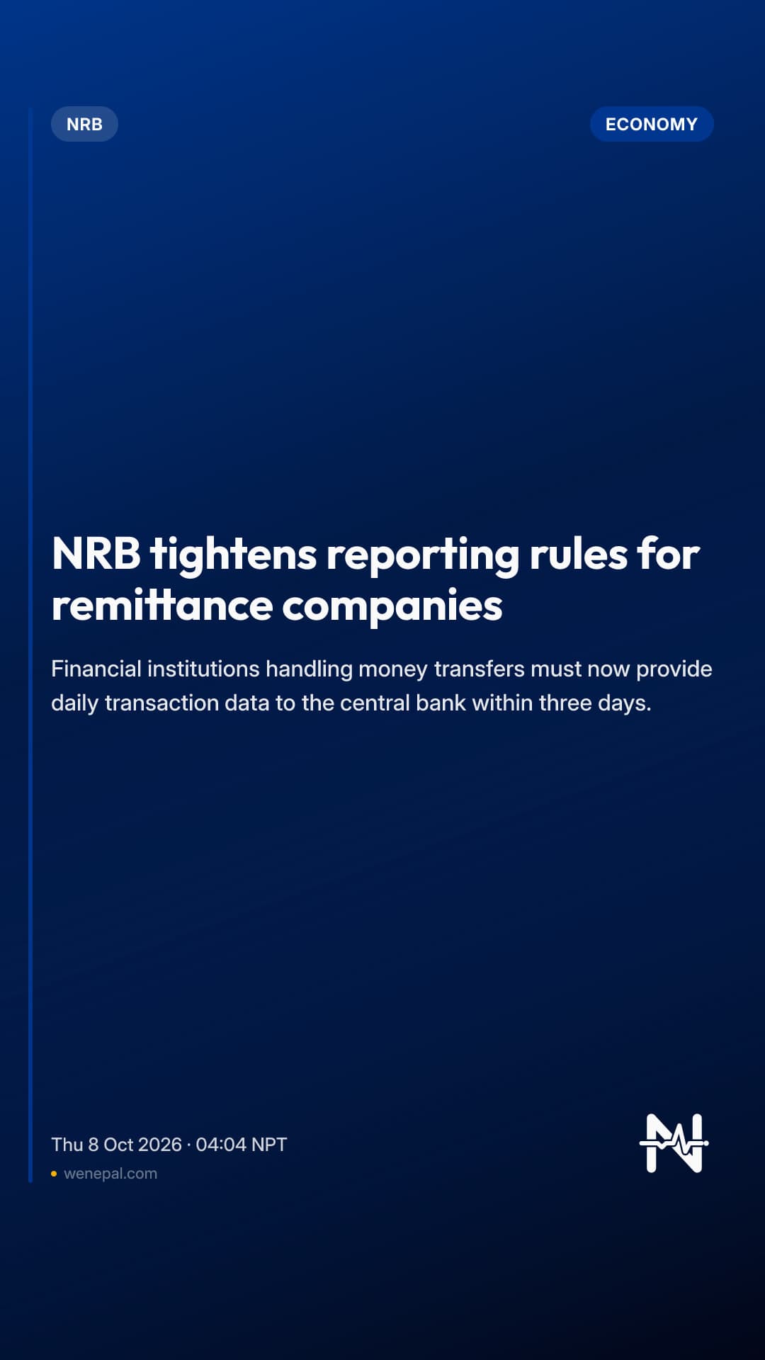 NRB tightens reporting rules for remittance companies