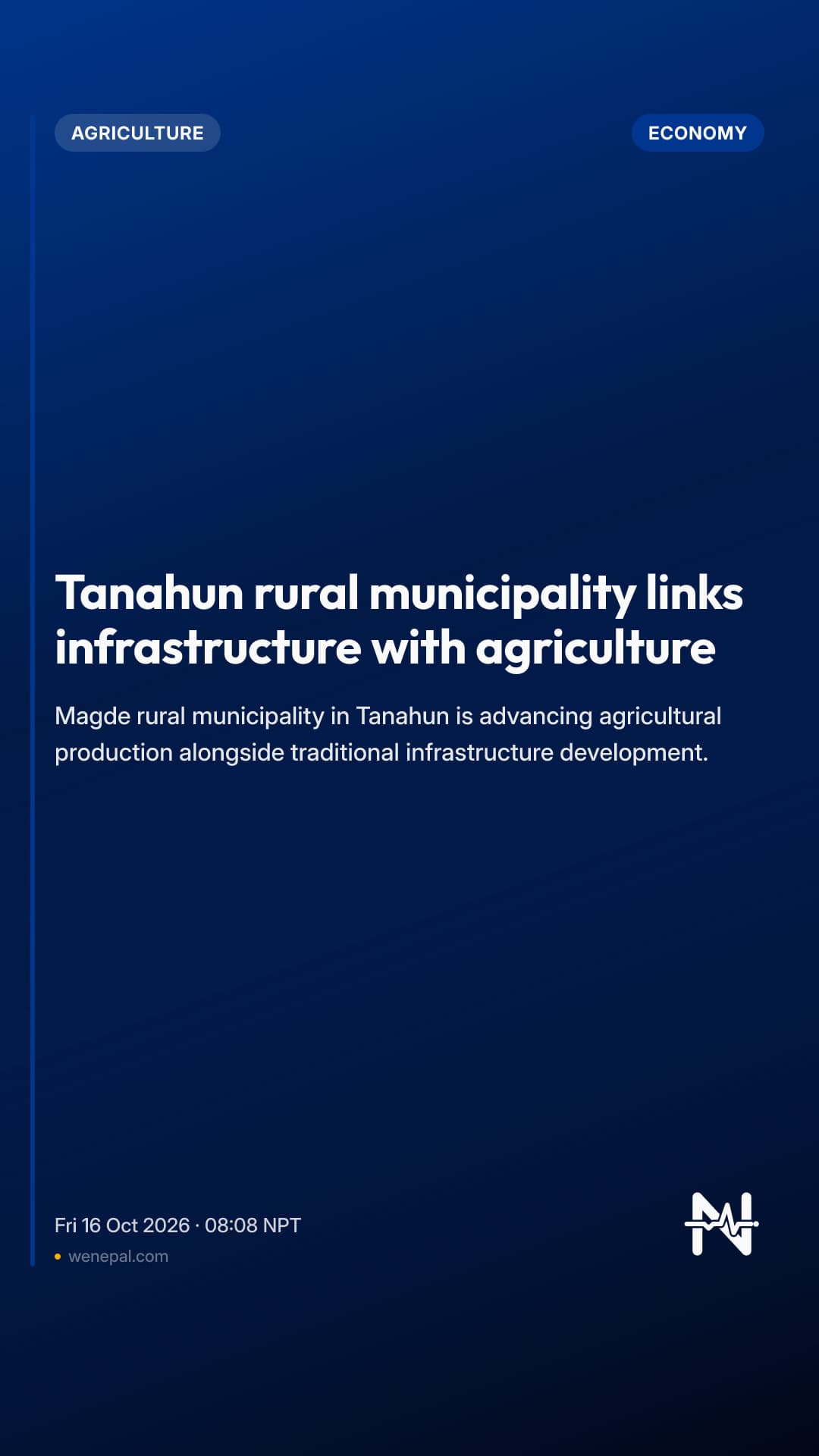 Tanahun rural municipality links infrastructure with agriculture