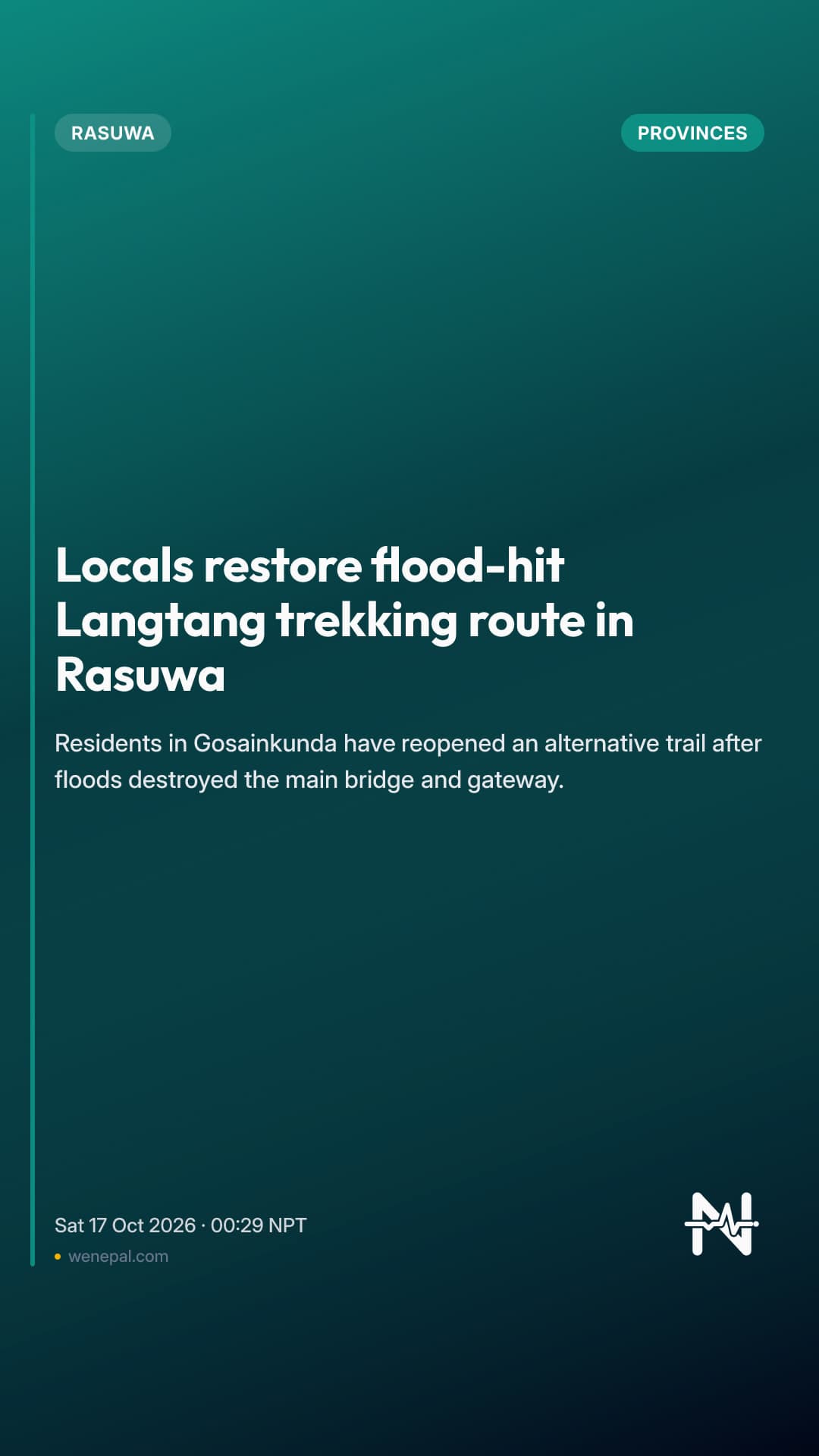 Locals restore flood-hit Langtang trekking route in Rasuwa