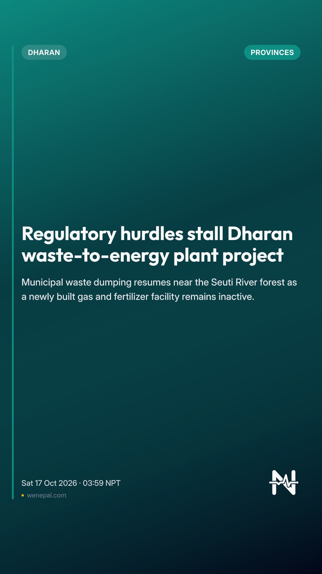 Regulatory hurdles stall Dharan waste-to-energy plant project