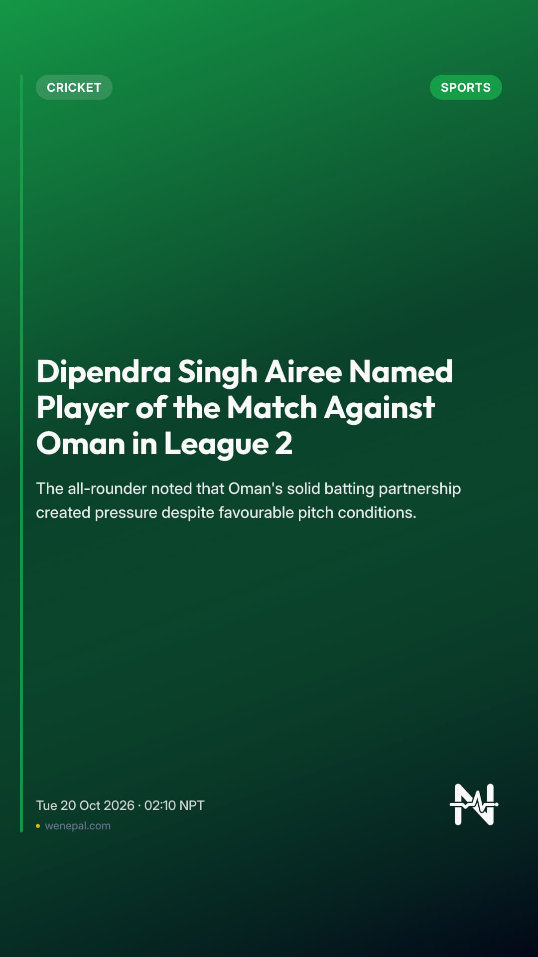 Dipendra Singh Airee Named Player of the Match Against Oman in League 2