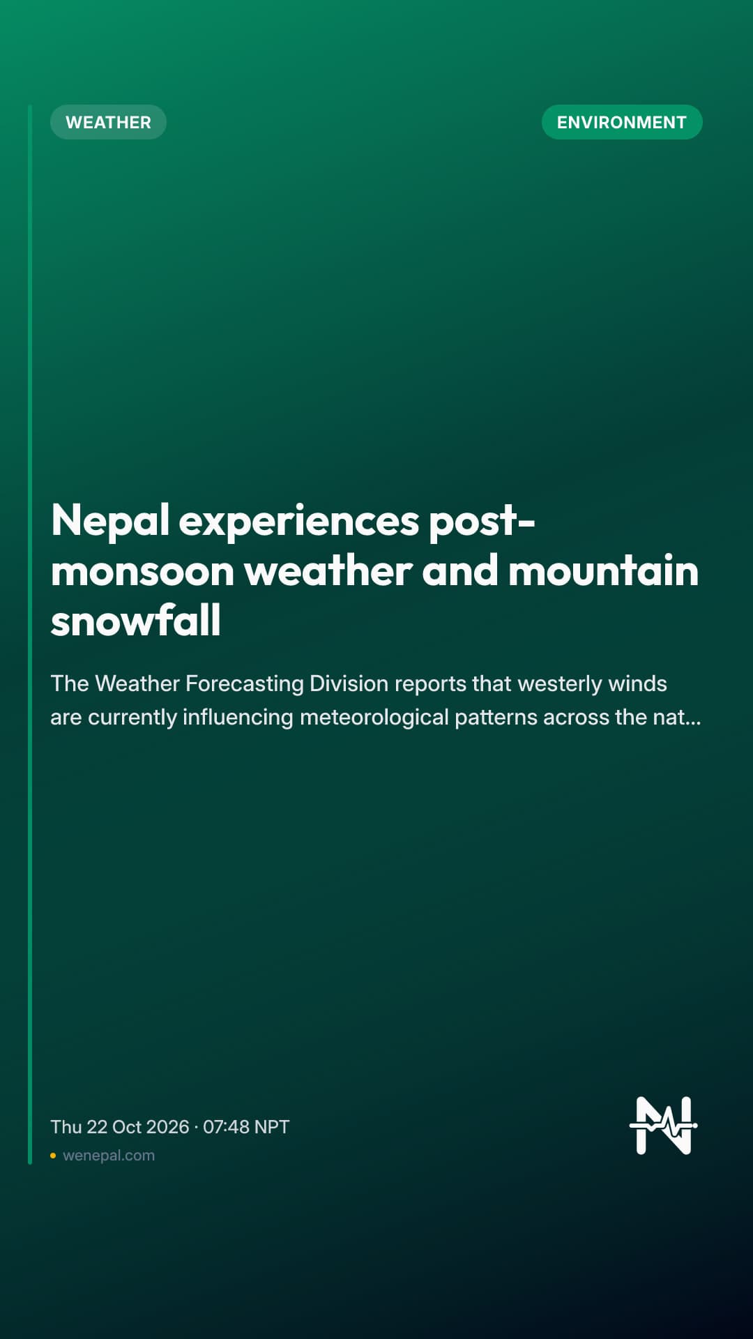 Nepal experiences post-monsoon weather and mountain snowfall