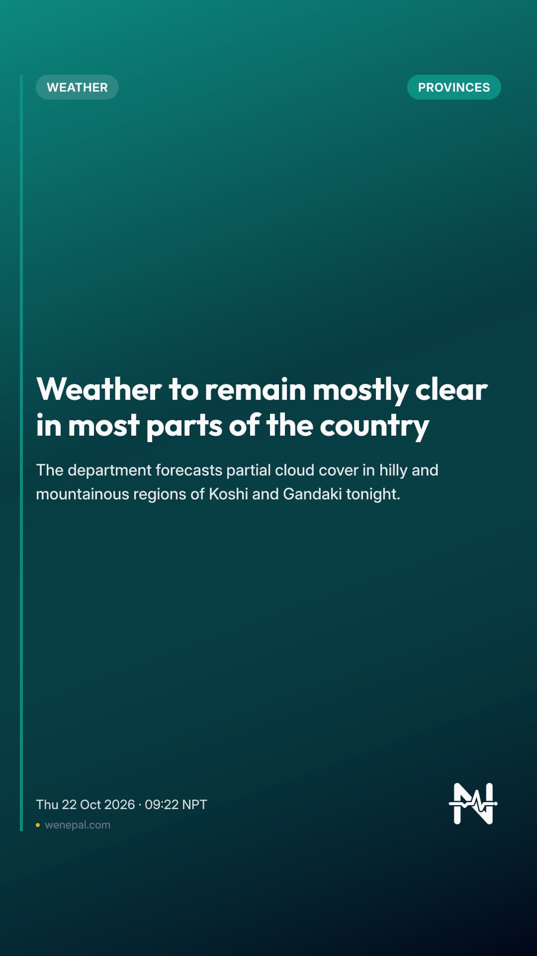 Weather to remain mostly clear in most parts of the country