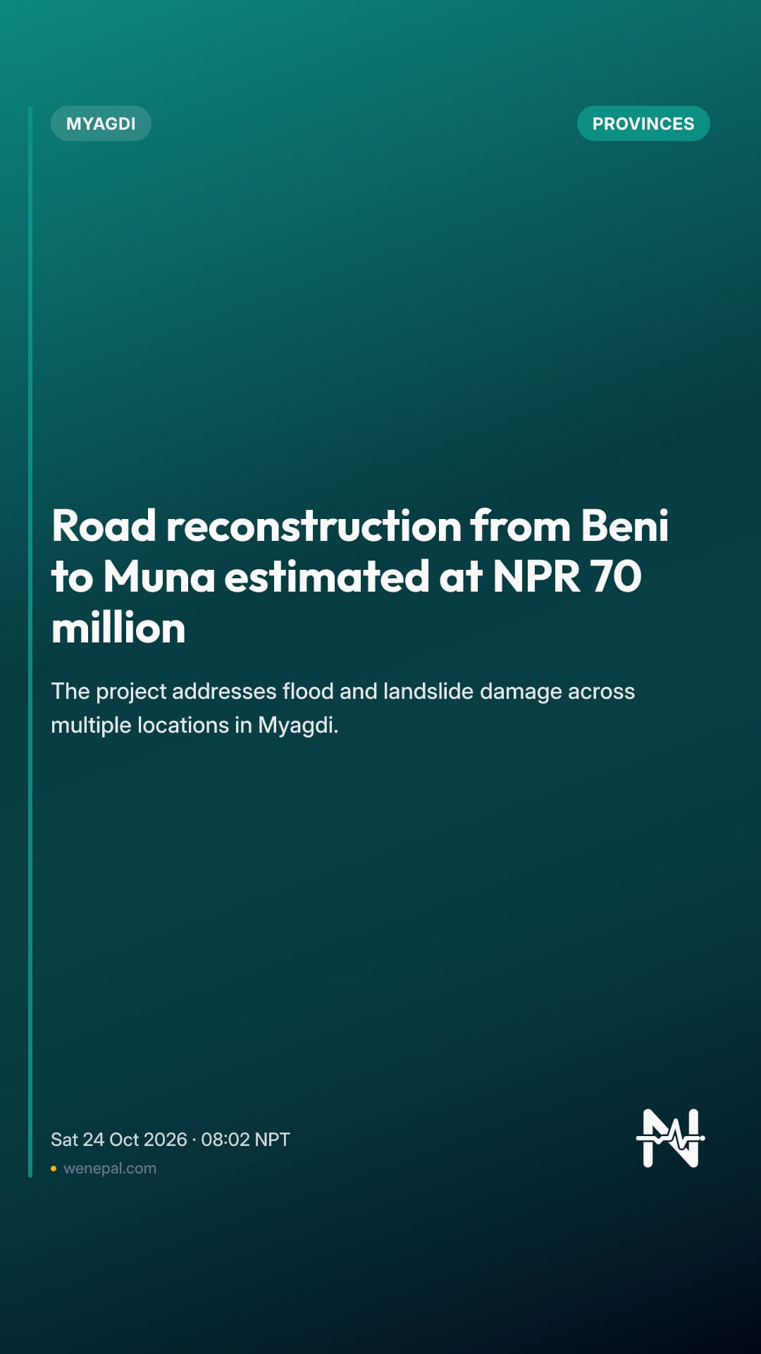 Road reconstruction from Beni to Muna estimated at NPR 70 million