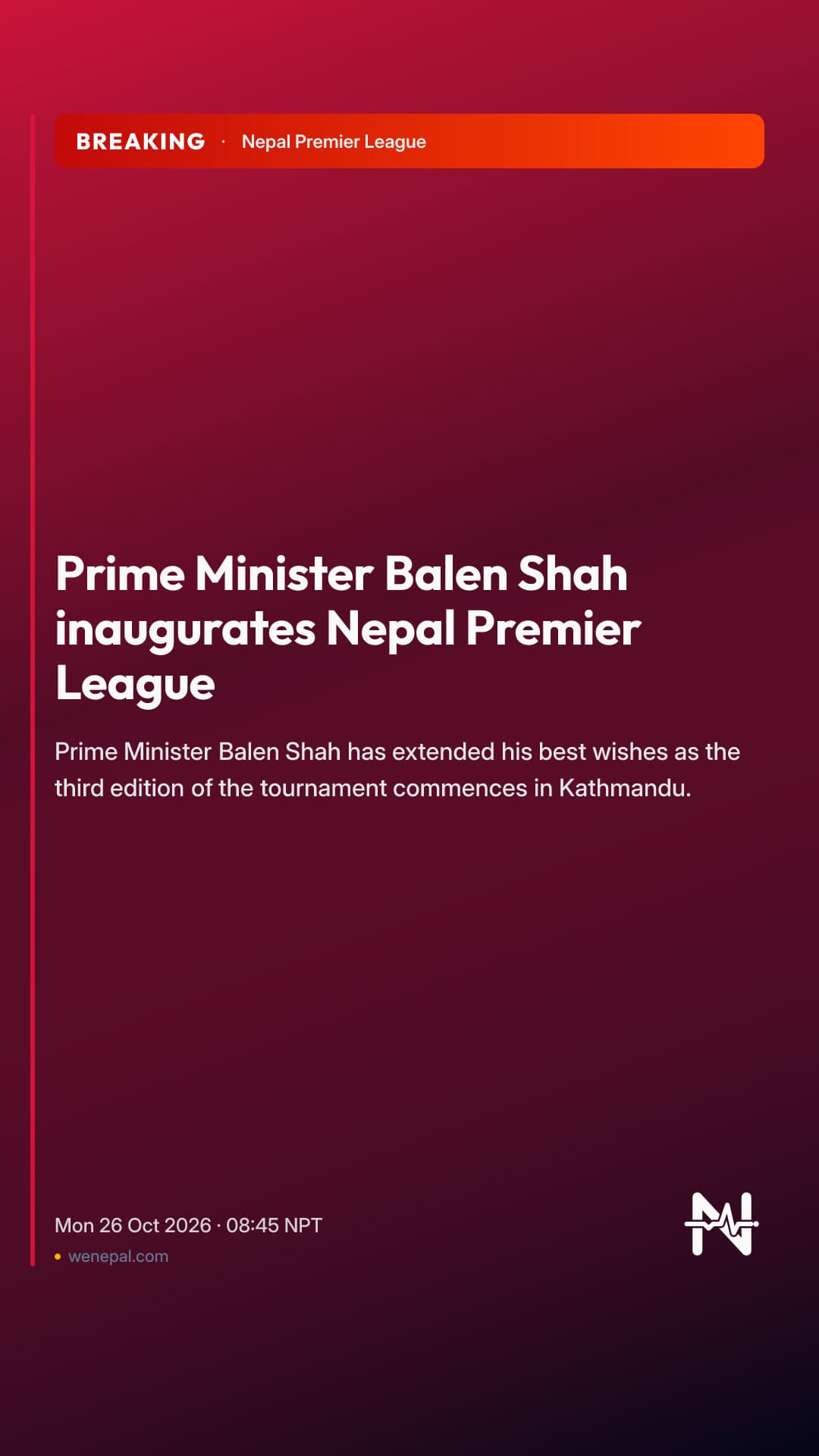 Prime Minister Balen Shah inaugurates Nepal Premier League