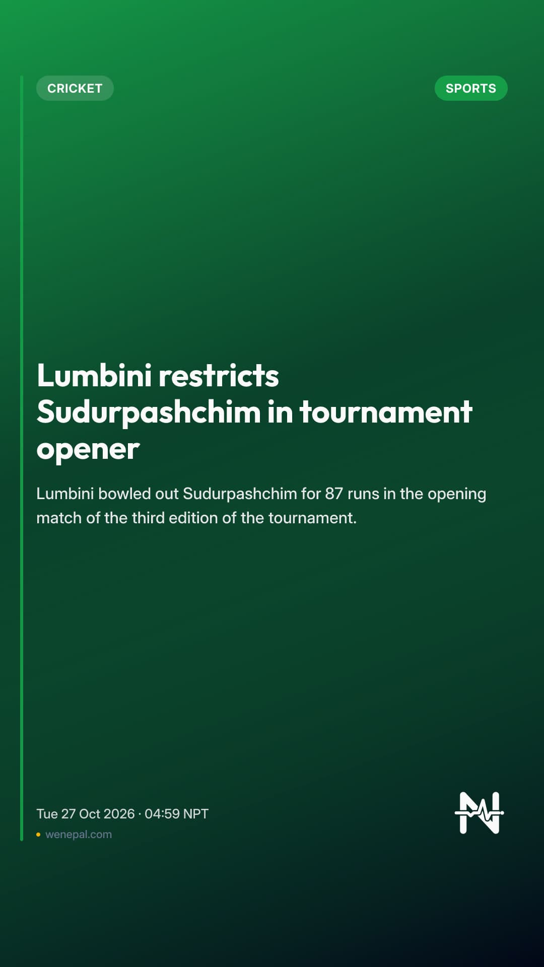 Lumbini restricts Sudurpashchim in tournament opener