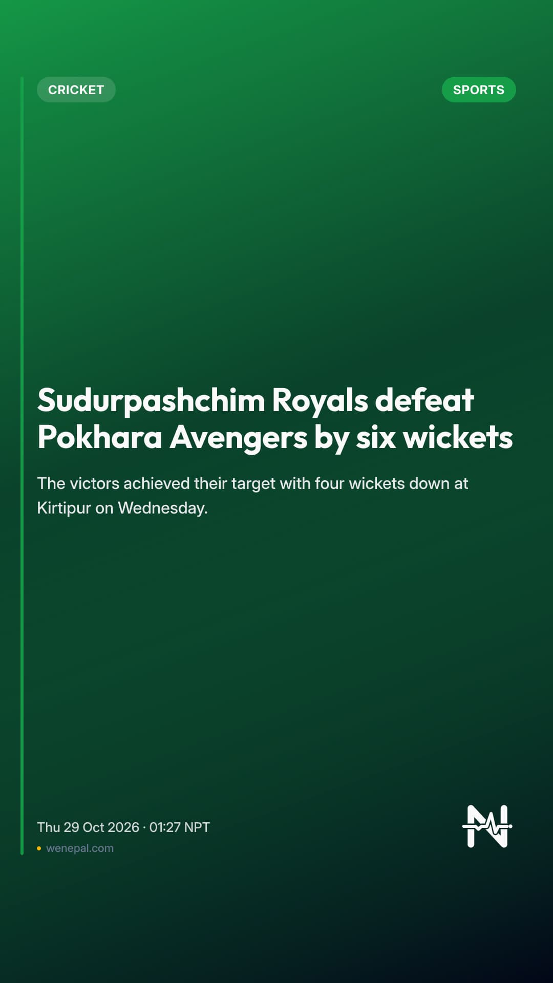 Sudurpashchim Royals defeat Pokhara Avengers by six wickets