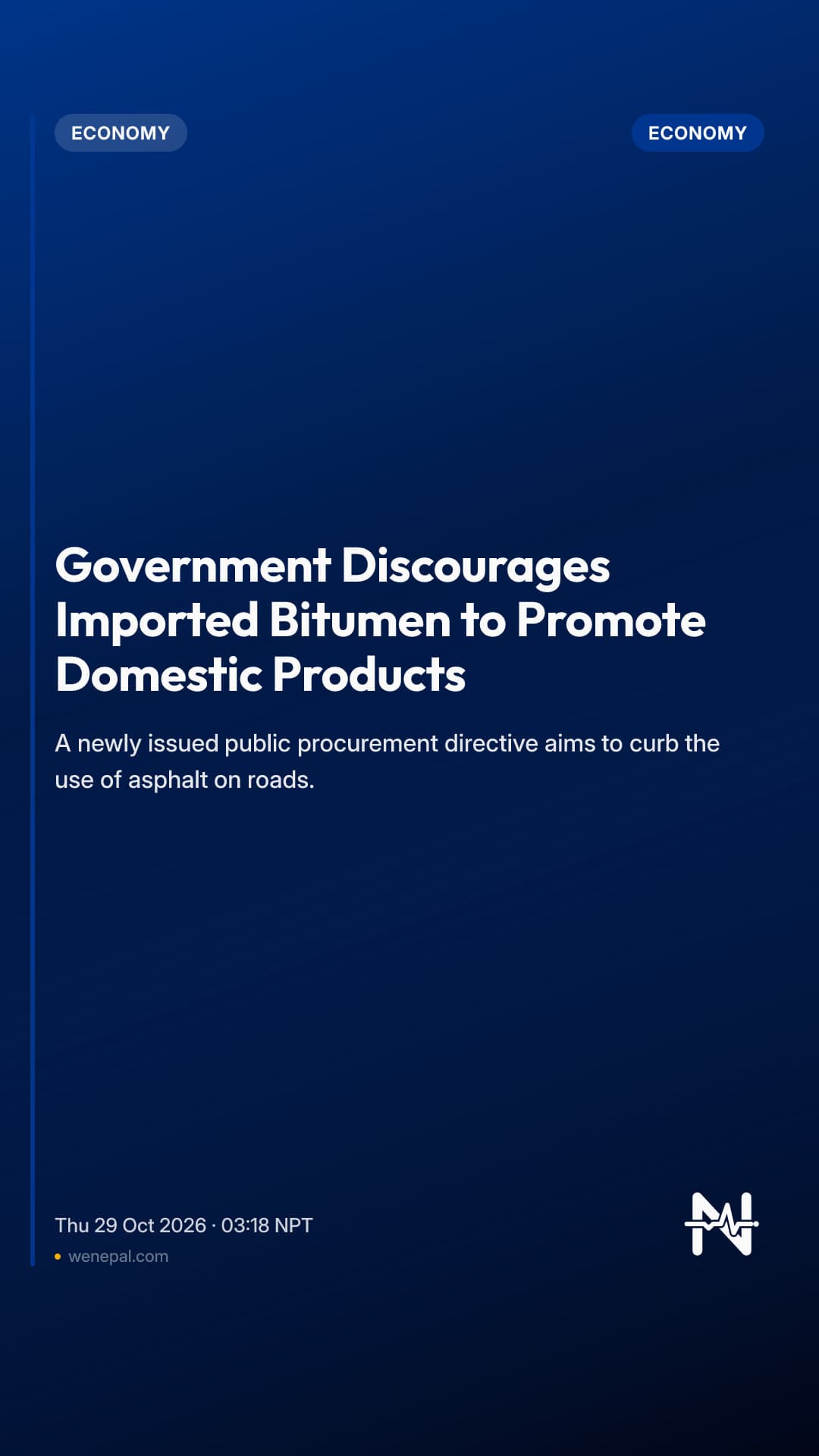 Government Discourages Imported Bitumen to Promote Domestic Products