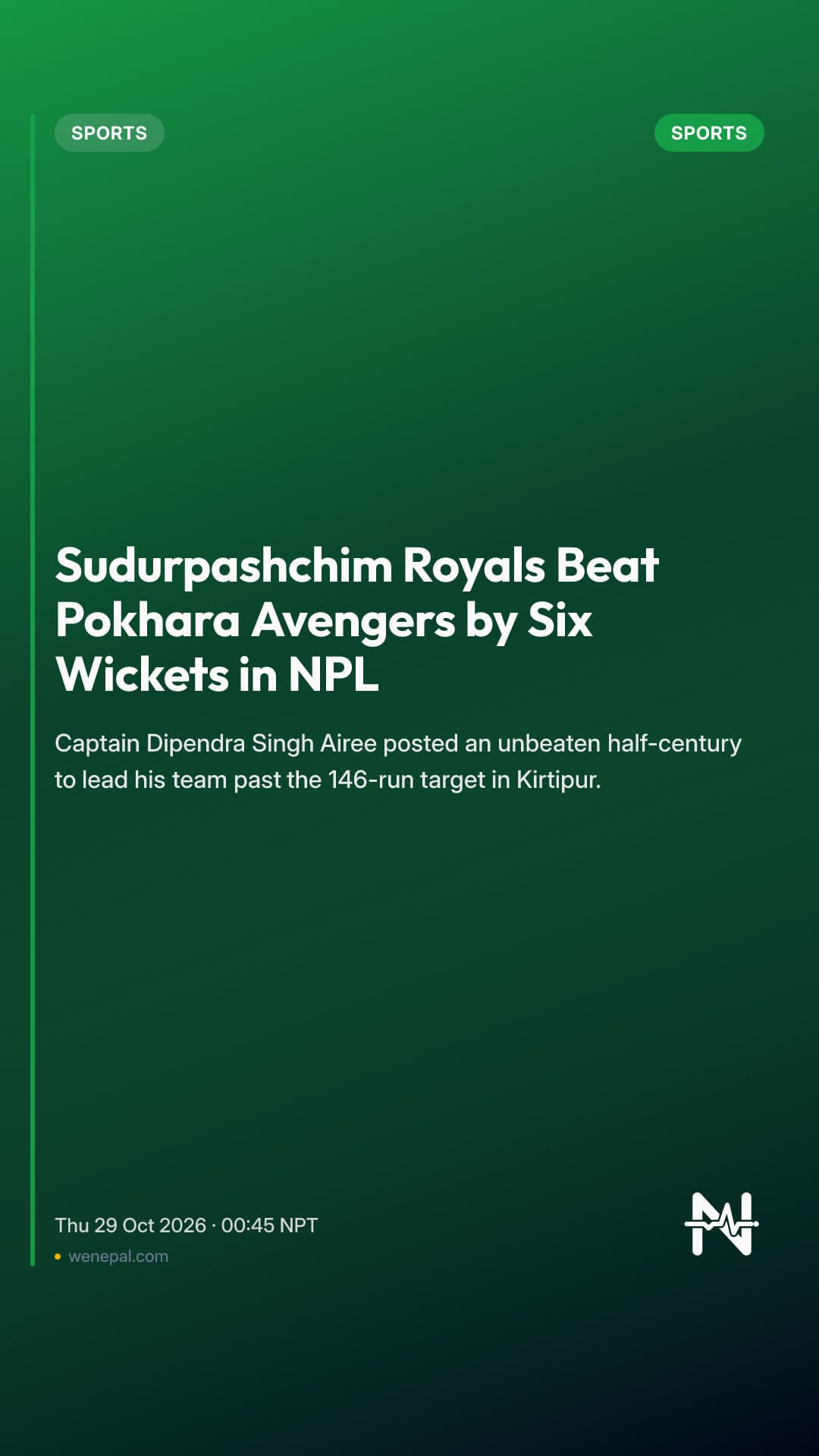Sudurpashchim Royals Beat Pokhara Avengers by Six Wickets in NPL