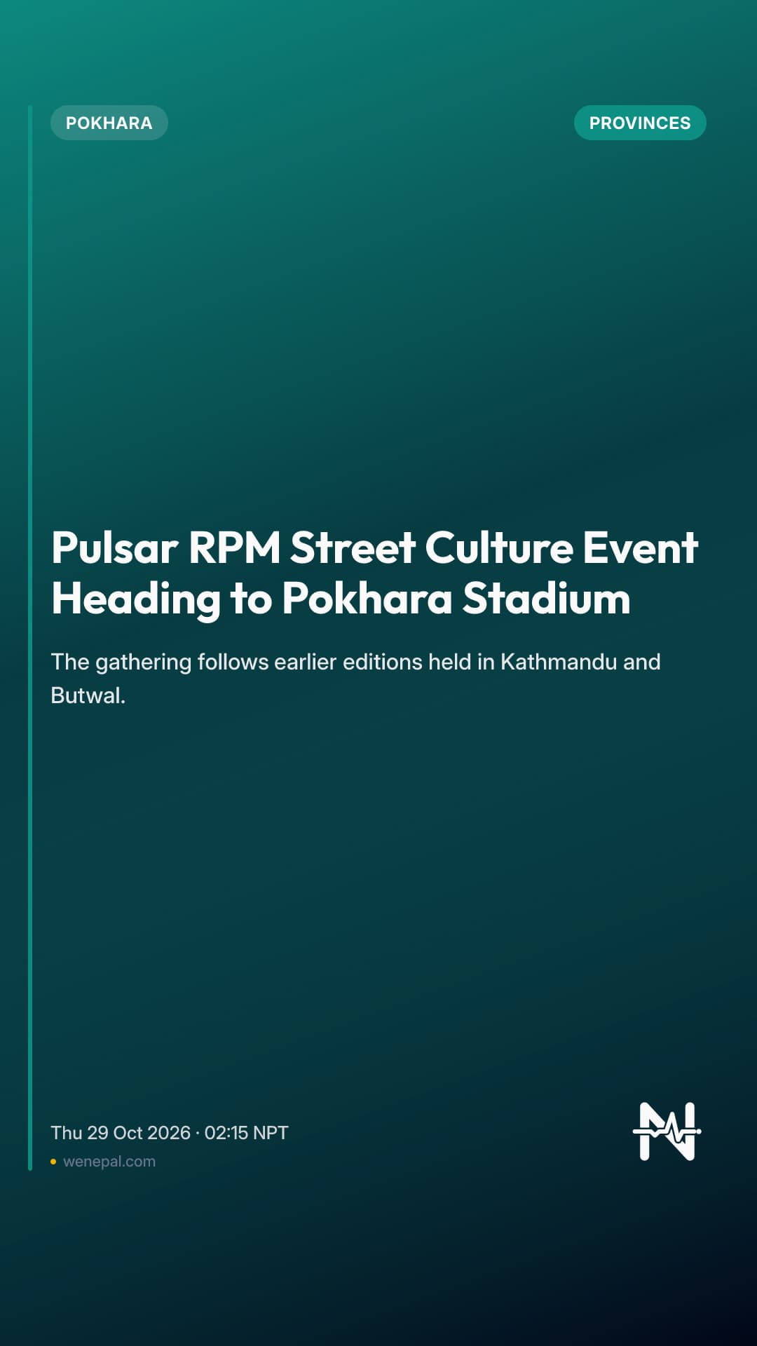 Pulsar RPM Street Culture Event Heading to Pokhara Stadium