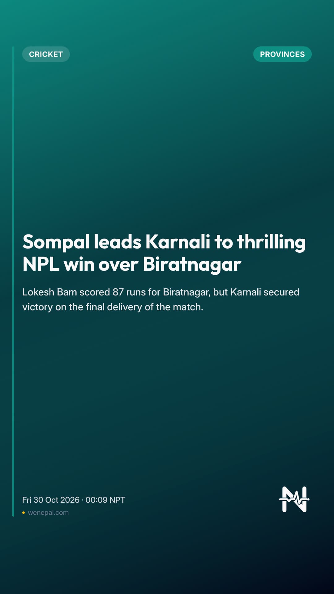 Sompal leads Karnali to thrilling NPL win over Biratnagar