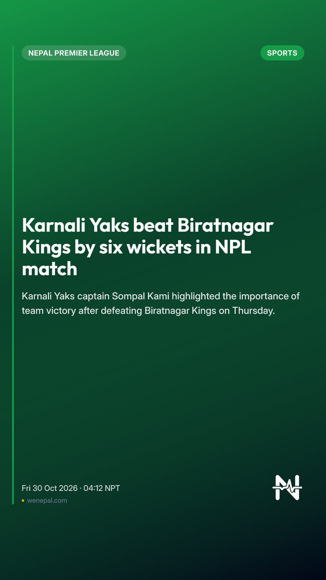 Karnali Yaks beat Biratnagar Kings by six wickets in NPL match