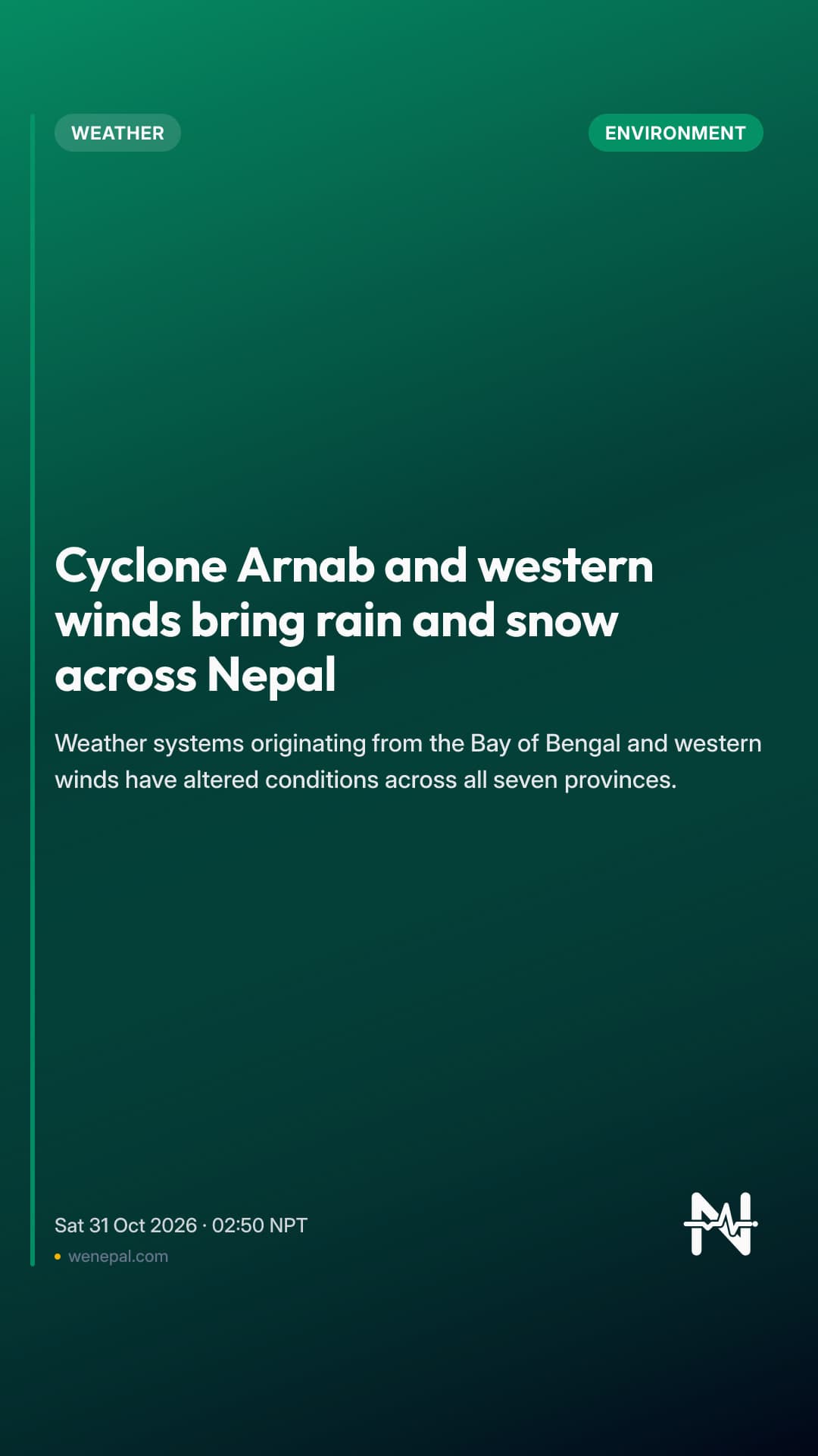 Cyclone Arnab and western winds bring rain and snow across Nepal