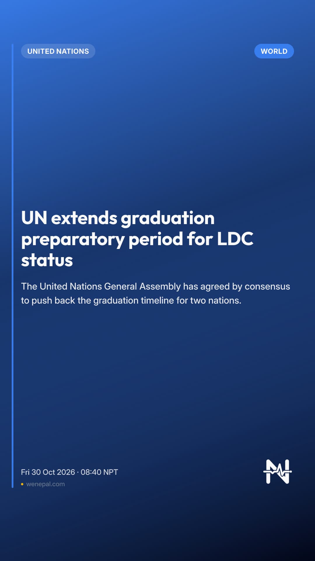 UN extends graduation preparatory period for LDC status