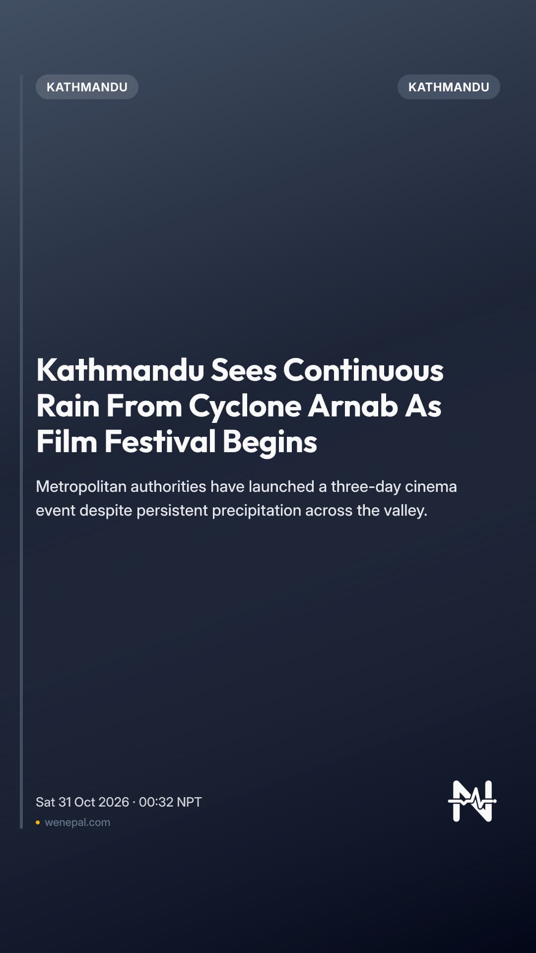 Kathmandu Sees Continuous Rain From Cyclone Arnab As Film Festival Begins