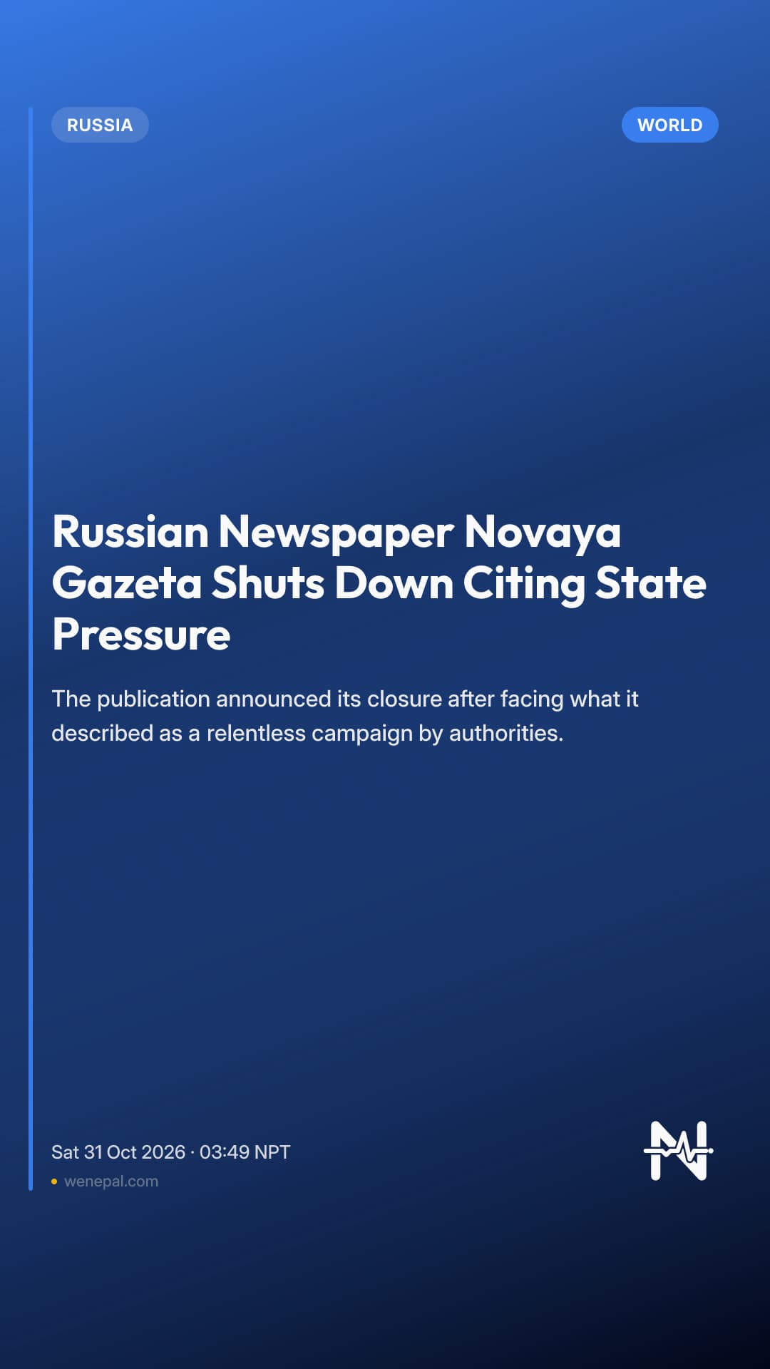 Russian Newspaper Novaya Gazeta Shuts Down Citing State Pressure