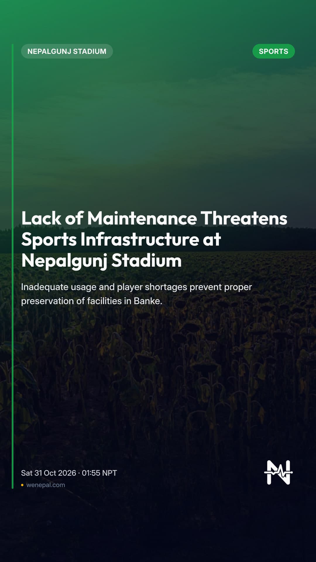 Lack of Maintenance Threatens Sports Infrastructure at Nepalgunj Stadium