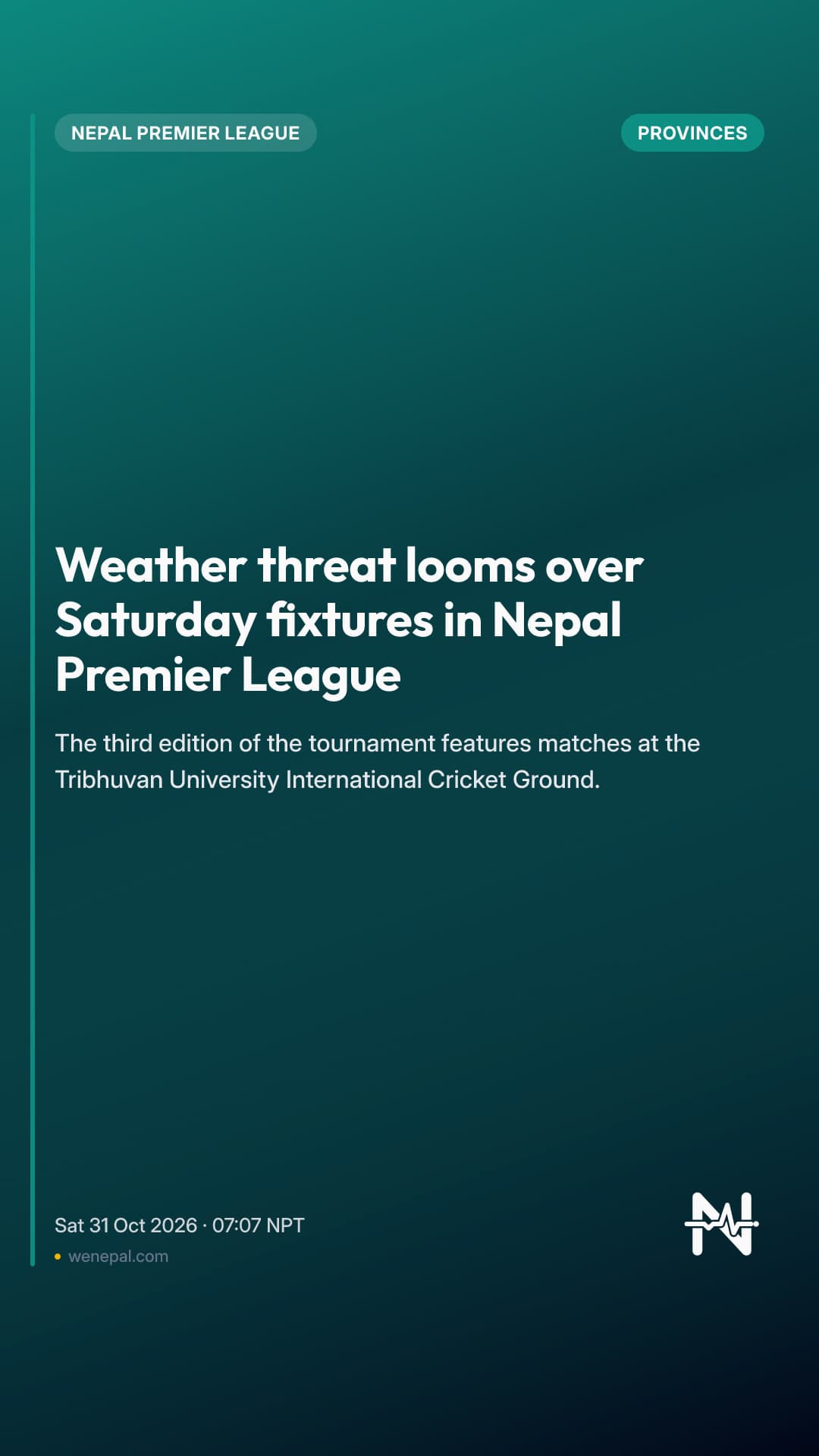 Weather threat looms over Saturday fixtures in Nepal Premier League
