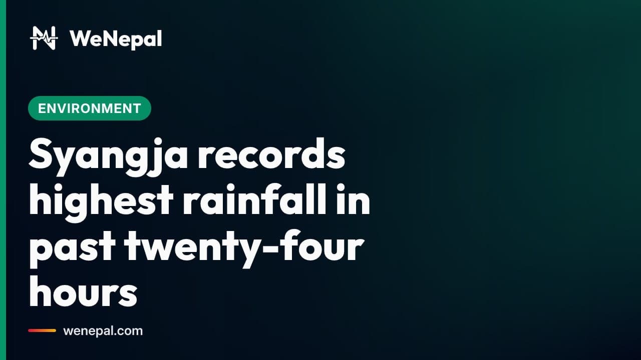 Syangja Records Highest Rainfall Over Past Day #Shorts