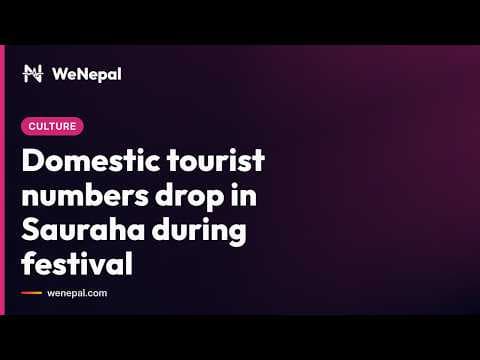 Domestic tourist numbers drop in Sauraha during festival
