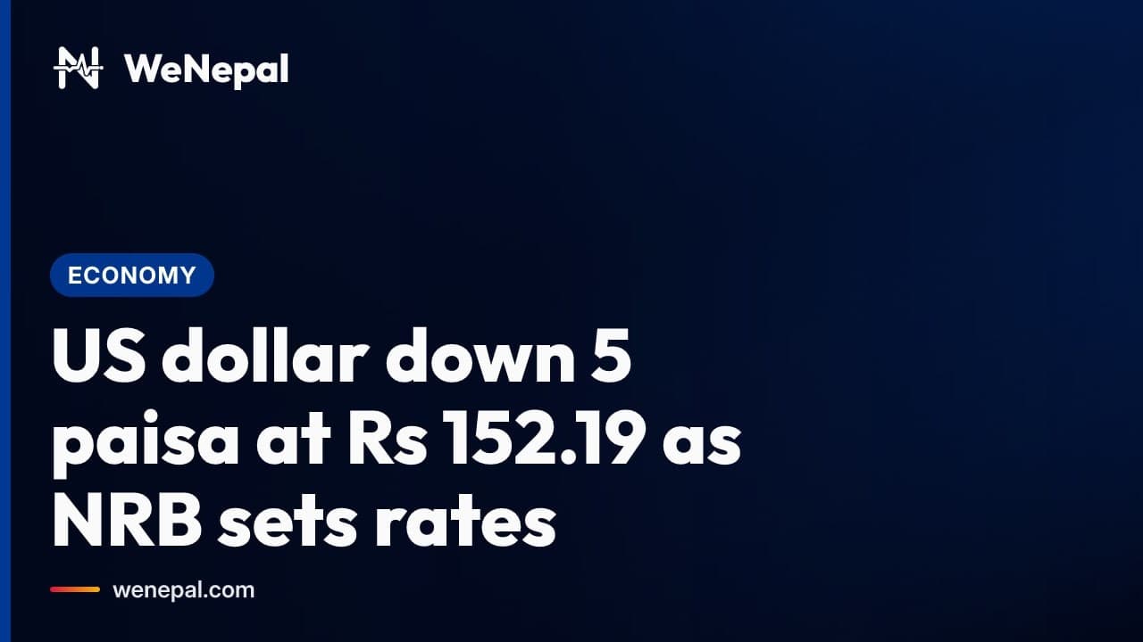 US dollar down 5 paisa at Rs 152.19 as NRB sets rates #Shorts