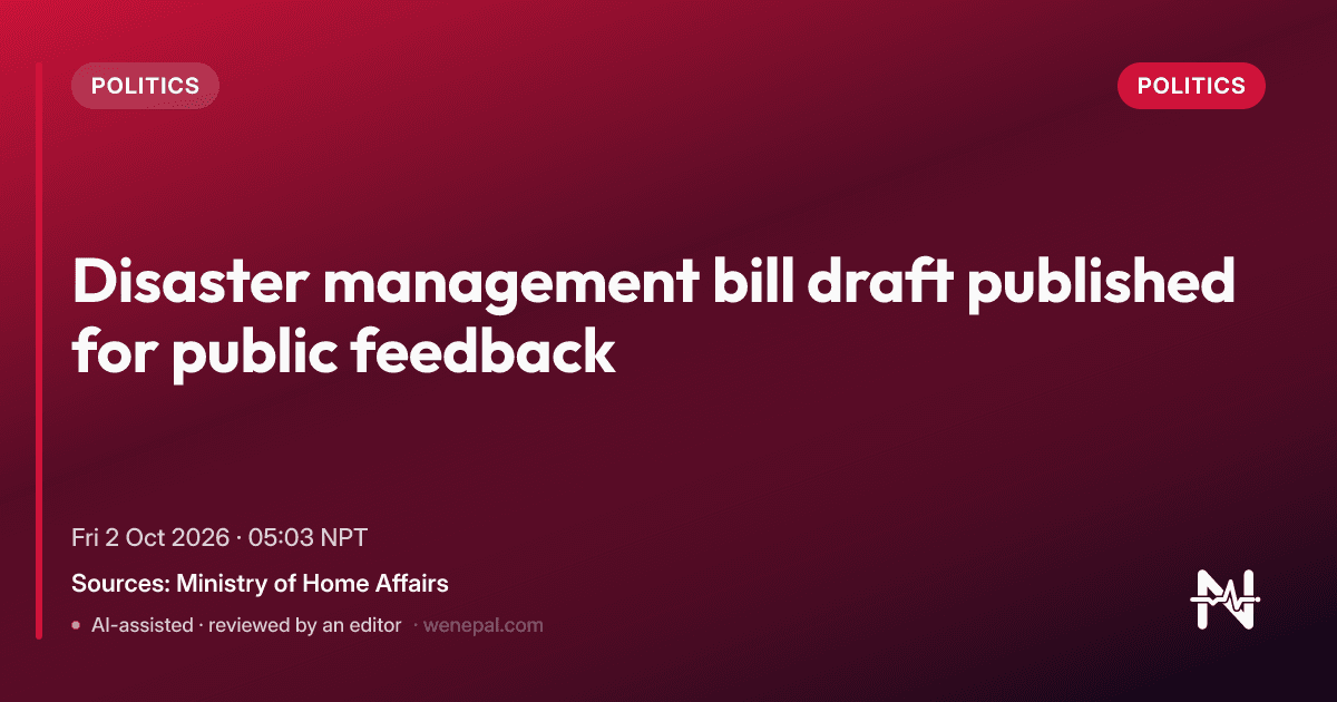 Disaster management bill draft published for public feedback