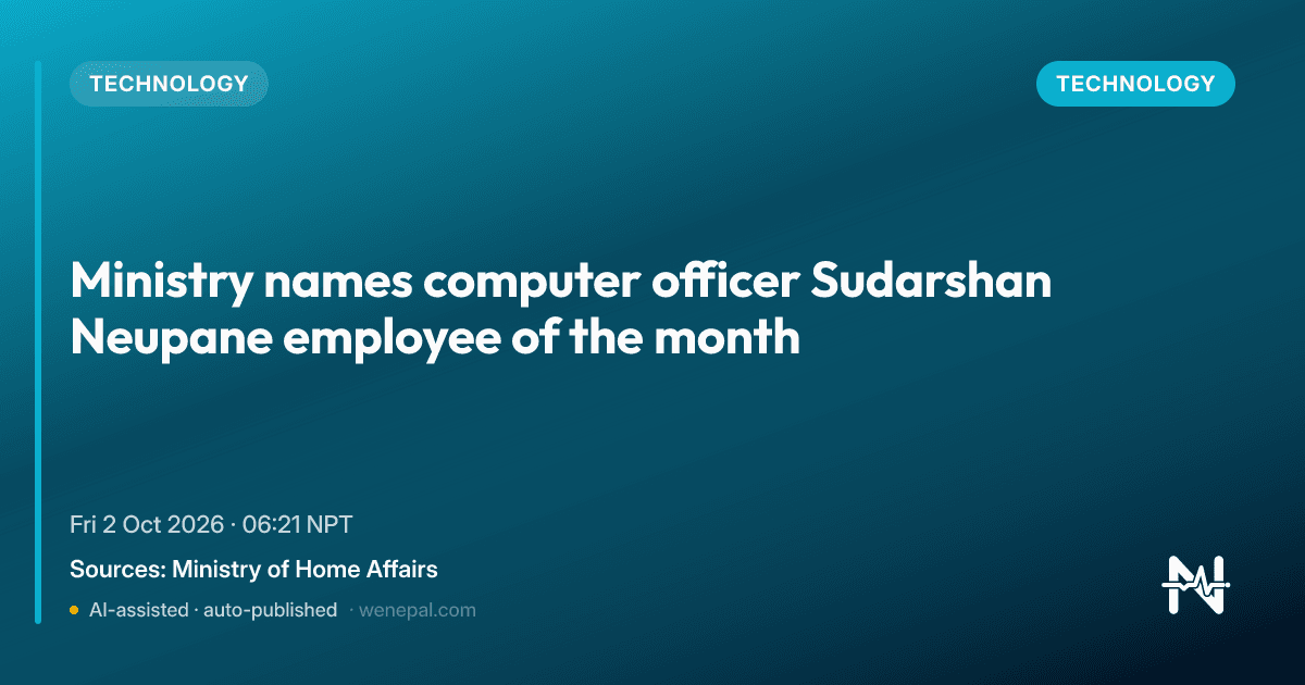 Ministry names computer officer Sudarshan Neupane employee of the month