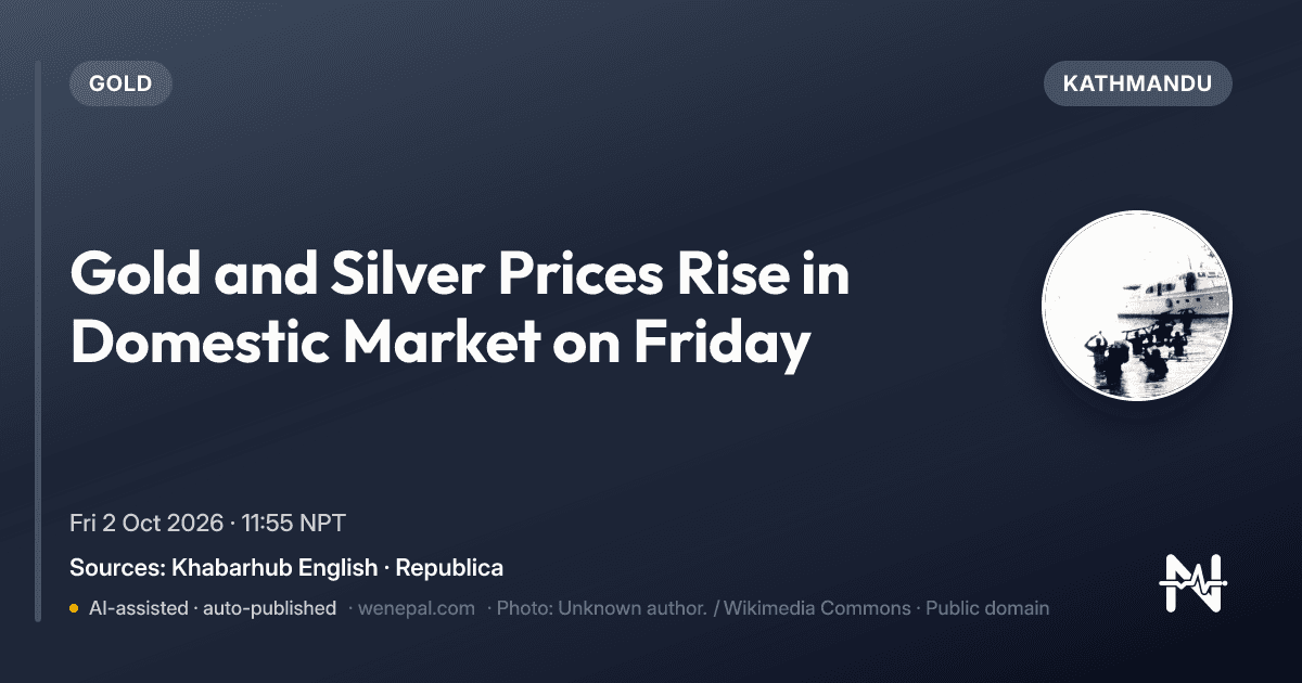 Gold and Silver Prices Rise in Domestic Market on Friday